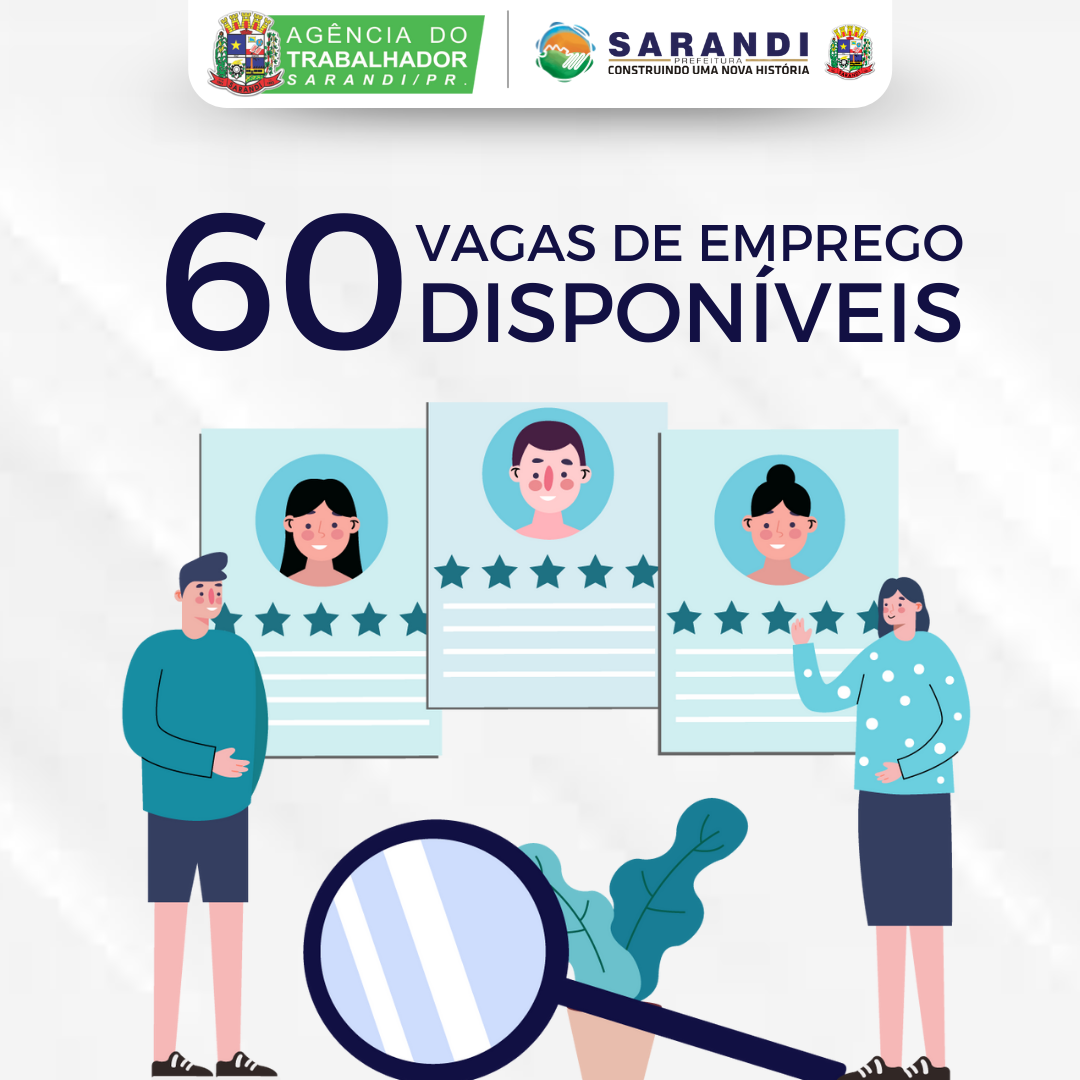 A Agência do Trabalhador de Sarandi tem 60 vagas disponíveis para esta semana
